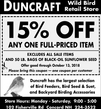 15 Off Any One Full Priced Item Duncraft Wild Bird Retail Store
