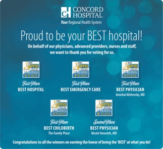 Proud To Be Your Best Hospital!, Concord Hospital, Concord, NH