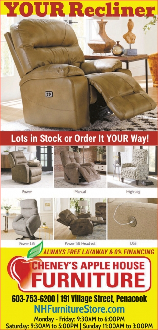 Your Recliner, Cheney's Apple House Furniture, Boscawen, NH