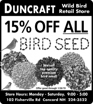 15 Off All Bird Seed Duncraft Wild Bird Retail Store Concord Nh