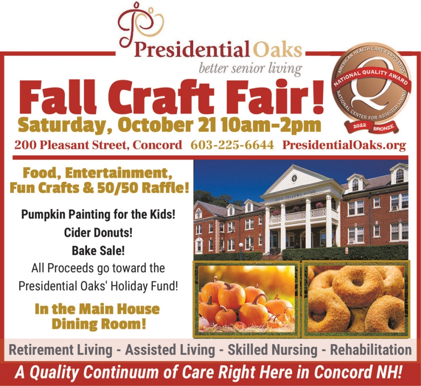 Fall Craft Fair!, Presidential Oaks, Concord, NH