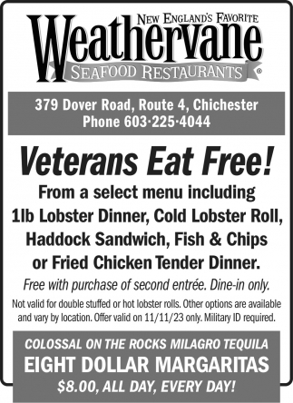 Veterans Eat Free!, Weathervane Seafood Restaurant, Chichester, NH