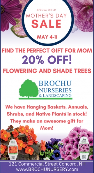 20 OFF!, Brochu Nurseries & Landscaping, Concord, NH