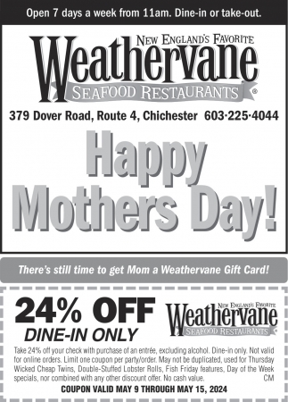 Happy Mother's Day!, Weathervane Seafood Restaurant, Chichester, NH