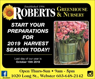 Start Your Preparations Roberts Greenhouse Nursery Ads For Roberts Greenhouse Nursery In Concord Nh